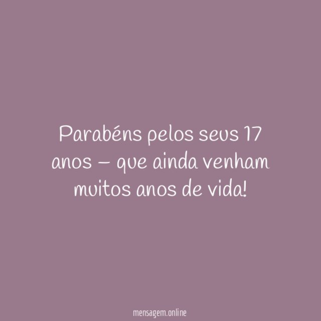 Que ainda venham muitos anos de vida
