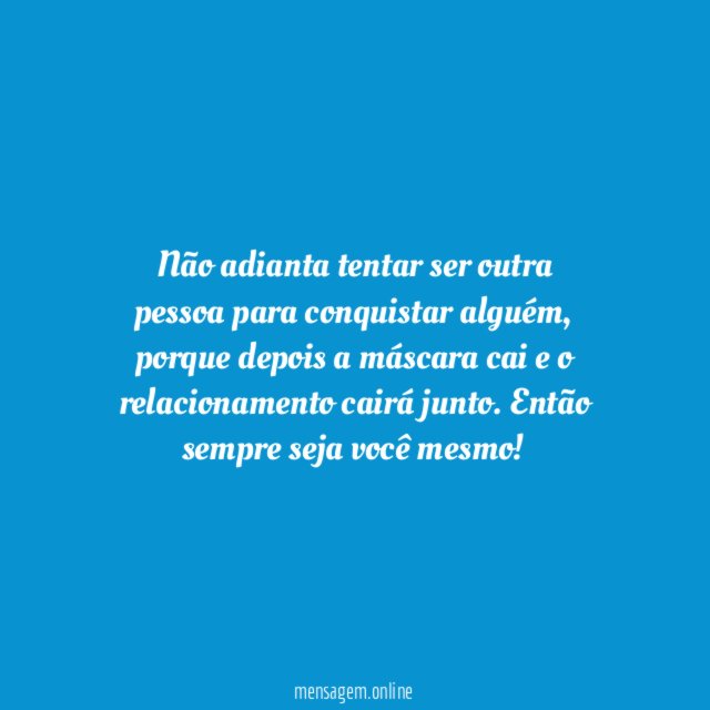 Seja você mesmo