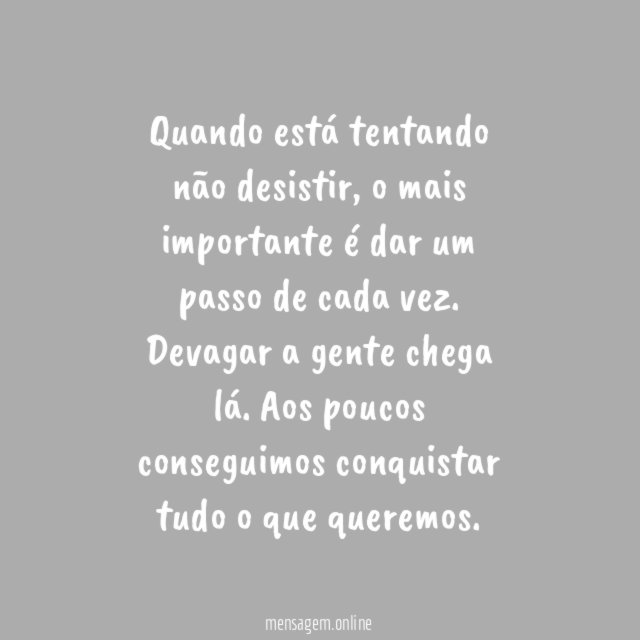 Um passo de cada vez