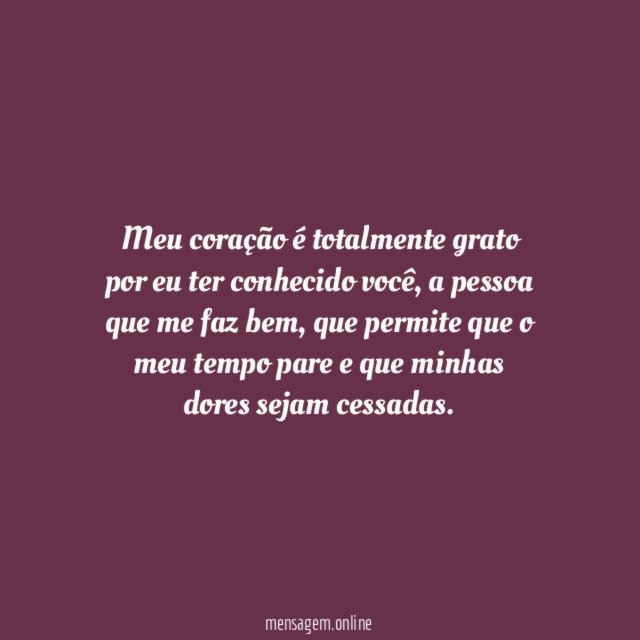 Meu coração é totalmente grato