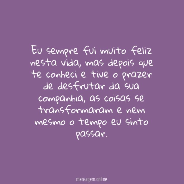 Depois que eu te conheci