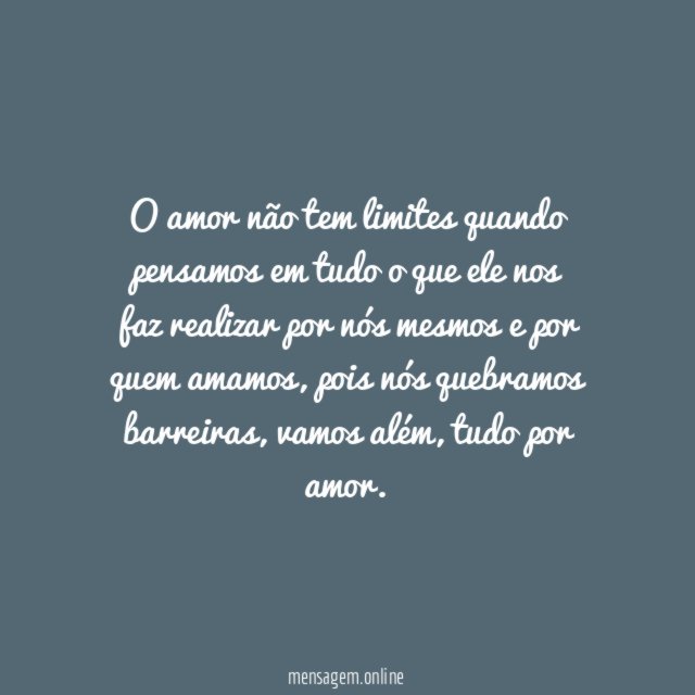 O amor faz a gente quebrar barreiras