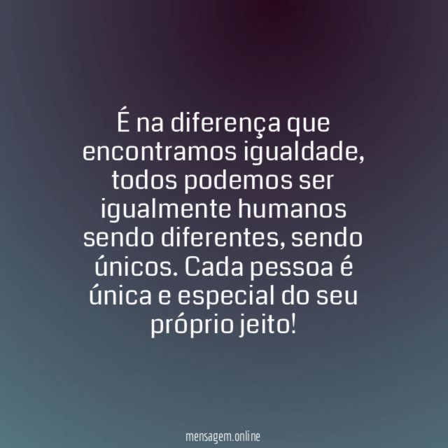 A diferença é a igualdade
