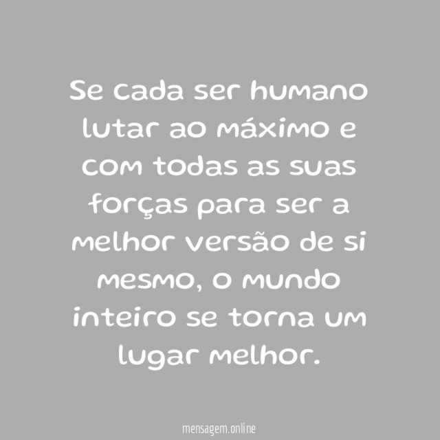 Seja a melhor versão de si mesmo