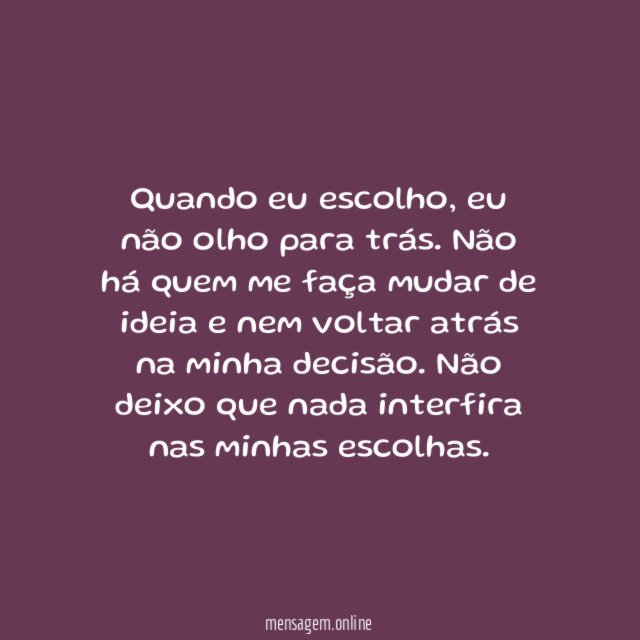 Não olho para trás