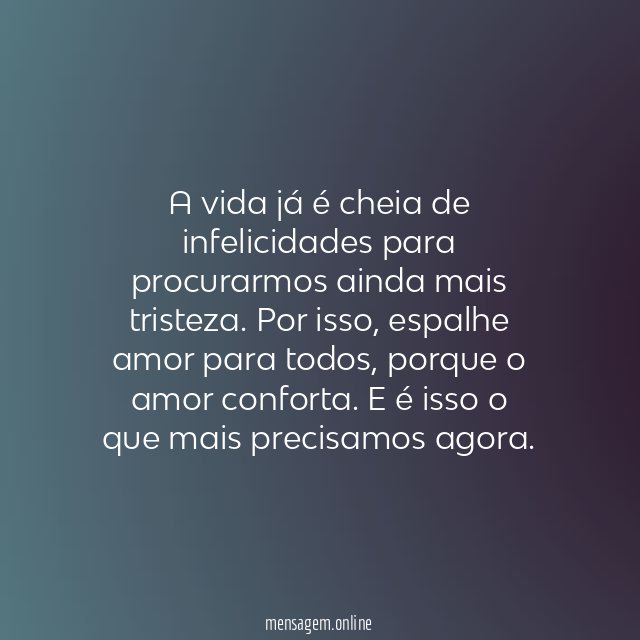 O amor conforta