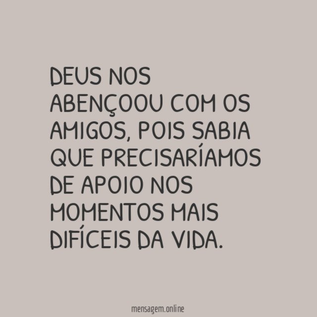 Amigos são bênçãos