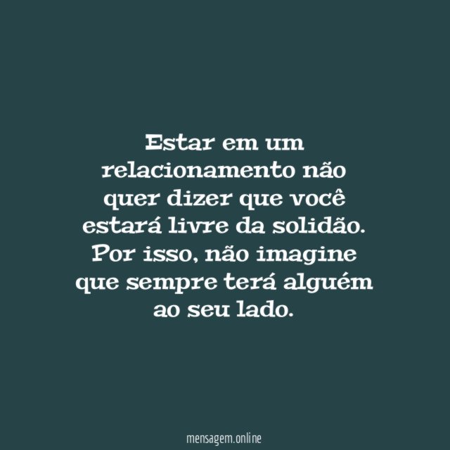 É possível amar e ser solitário!