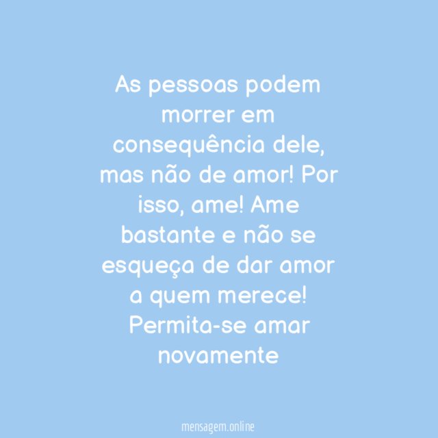 Ninguém morre de amor…