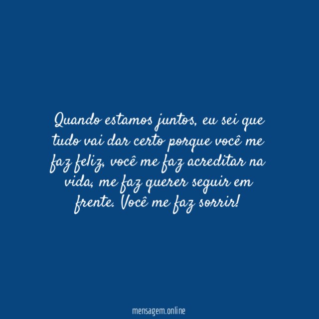 Você me faz sorrir