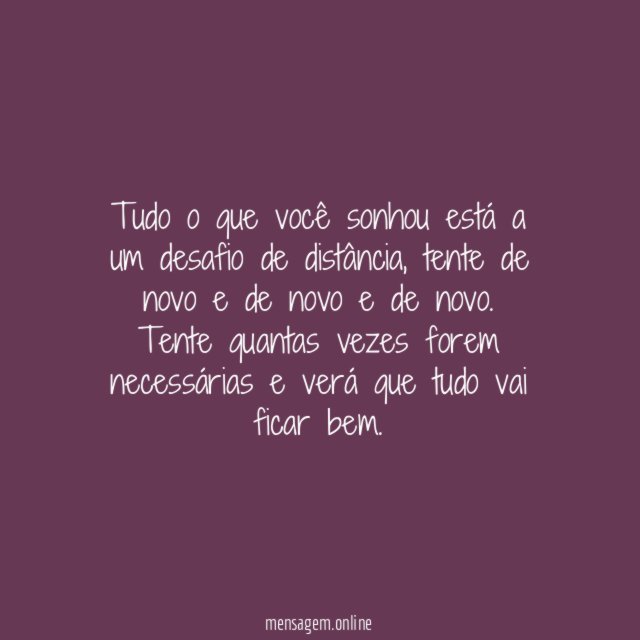 Seus sonhos não precisam esperar