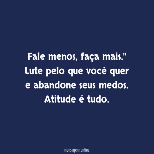 Mudança é atitude!