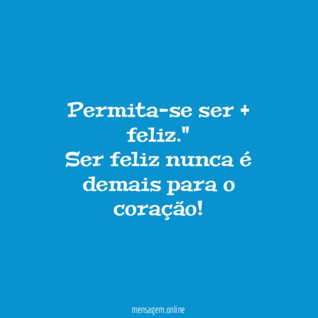 Felicidade ao coração