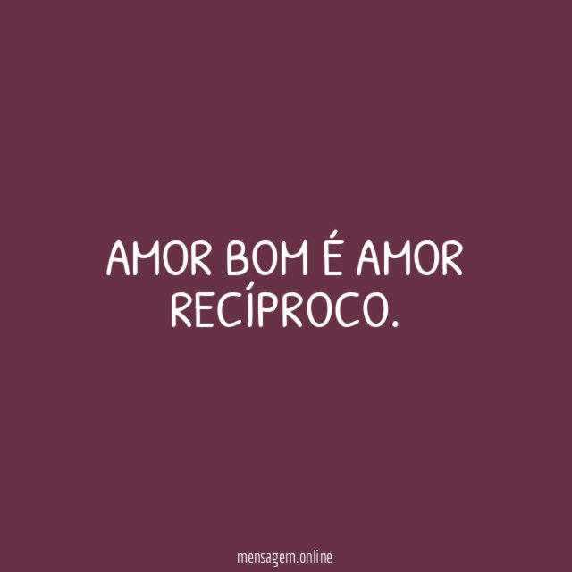 Amor recíproco é a melhor coisa!