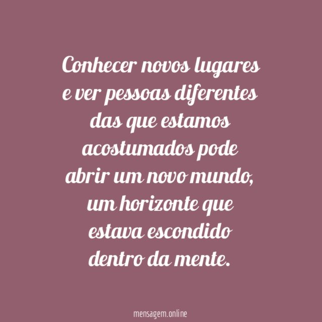 3. Visite lugares novos