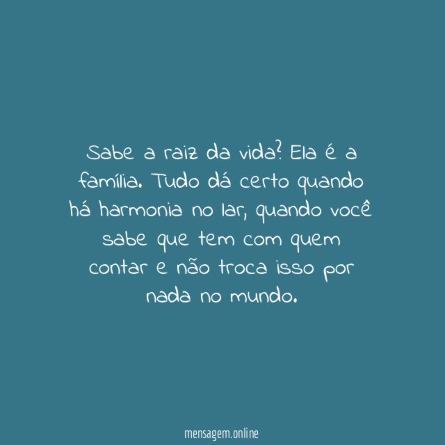 Tudo dá certo quando há harmonia no lar
