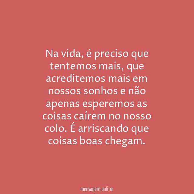 Não espere que as coisas caiam em seu colo!