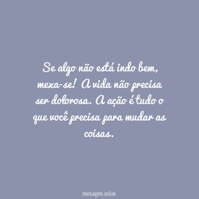 Ruim é não agir