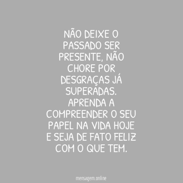 Aprenda a ser feliz hoje