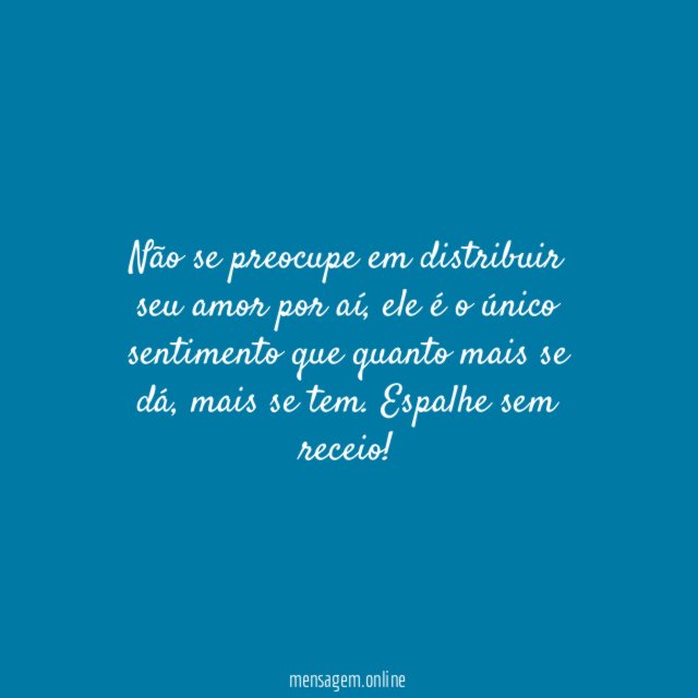 Distribua amor!