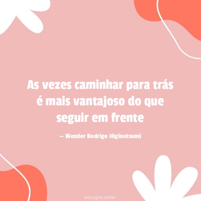 As vezes caminhar para trás é mais vantajoso