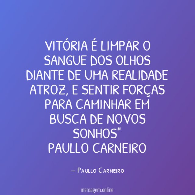 Vitória é limpar o sangue dos olhos diante de uma realidade atroz