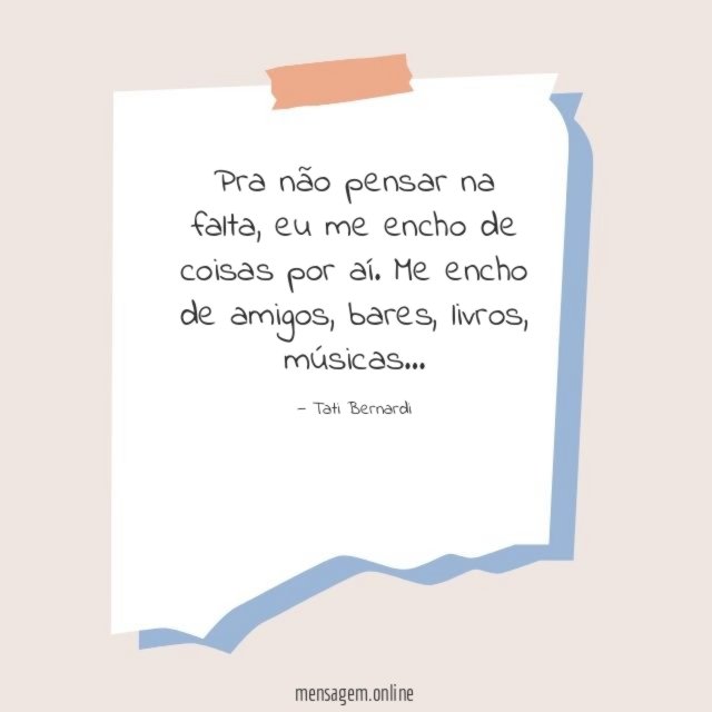 Pra não pensar na falta
