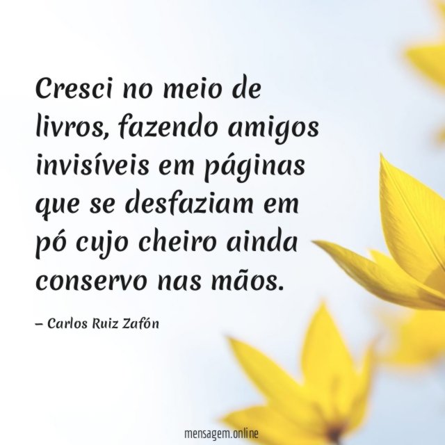 Cresci no meio de livros