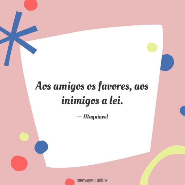 Aos amigos os favores