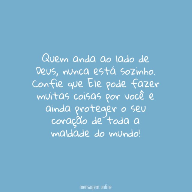 Quem anda…