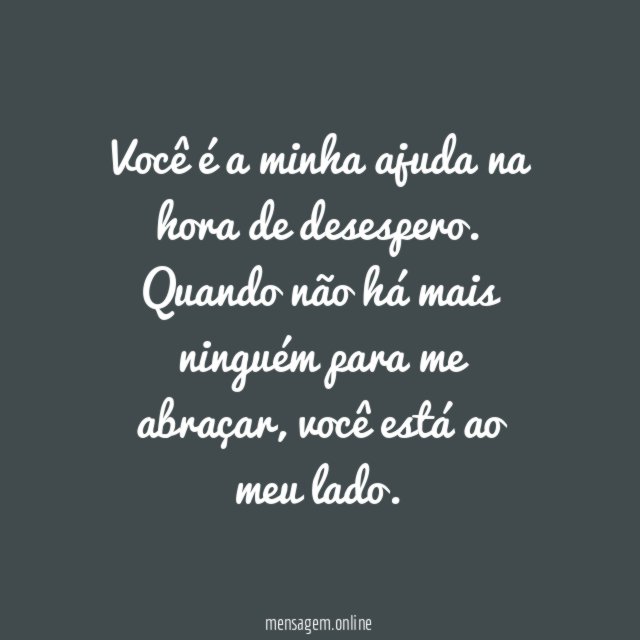 Minha ajuda na hora do desespero