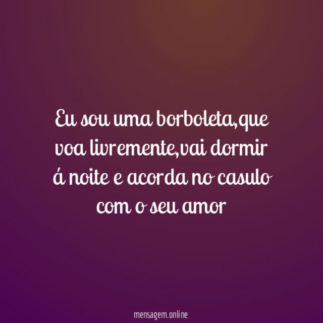 Eu sou uma borboleta