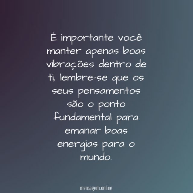 Boas vibrações