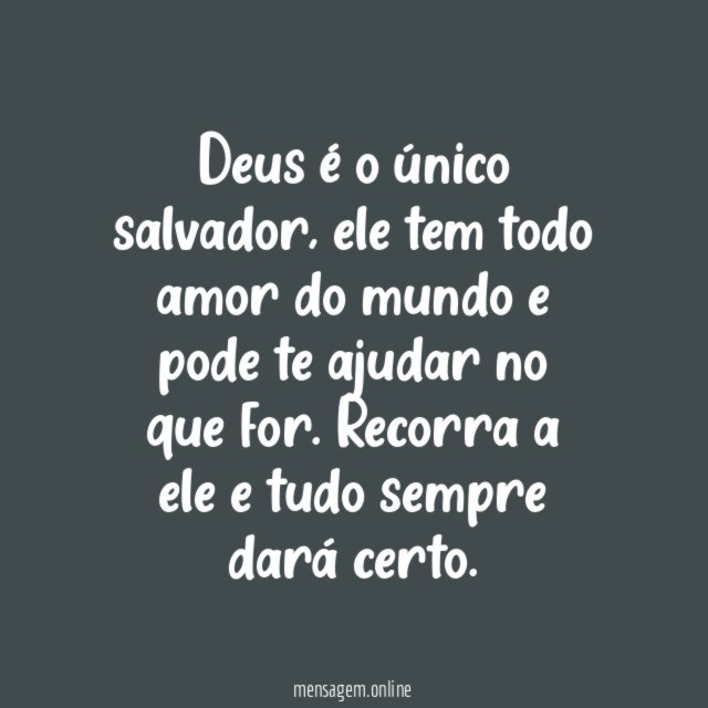 Recorra a Deus e tudo sempre dará certo