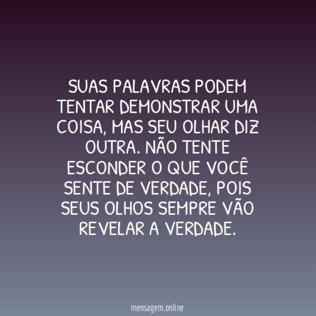 Não tente esconder