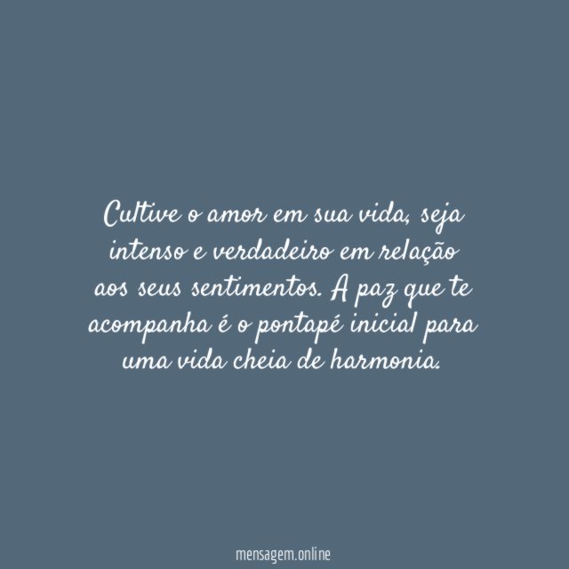 Cultive o amor