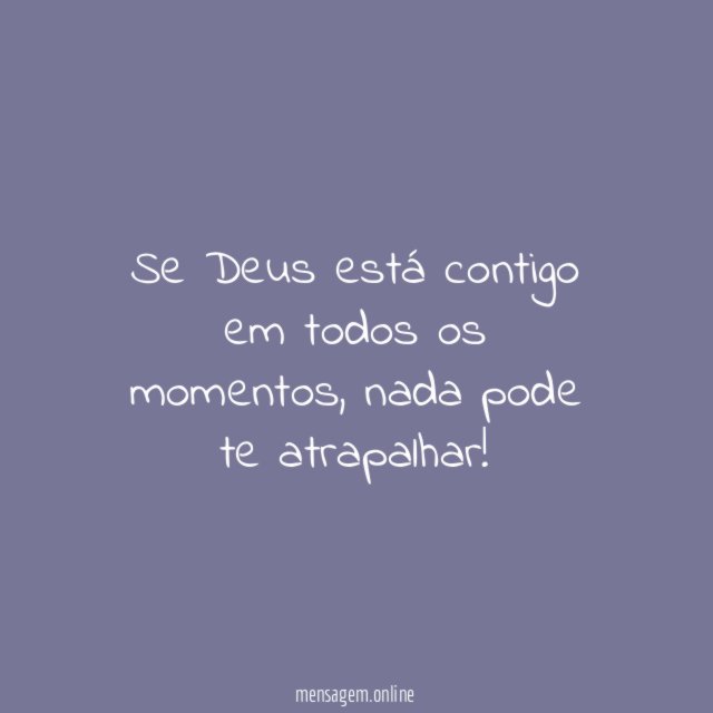 Nada atrapalha
