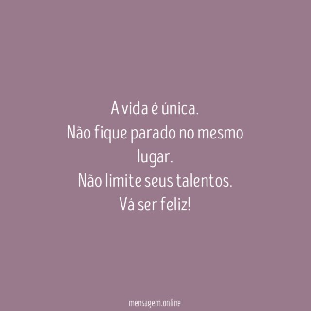 Só se vive uma vez