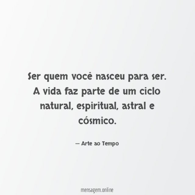 Ser quem você nasceu para ser