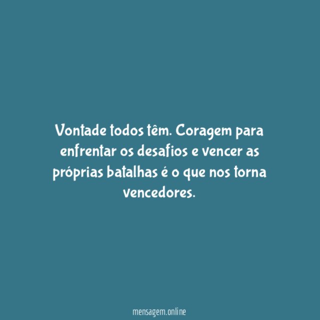 O segredo é a coragem