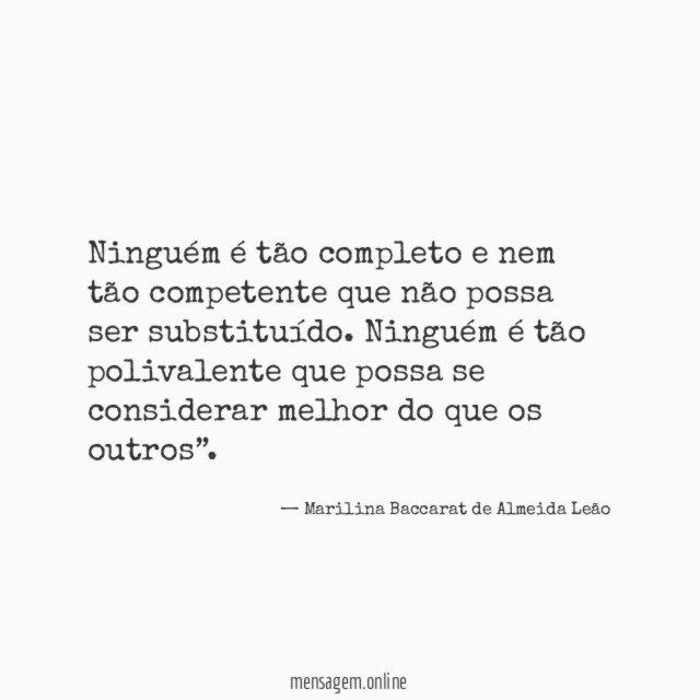 Ninguém é tão completo e nem tão competente