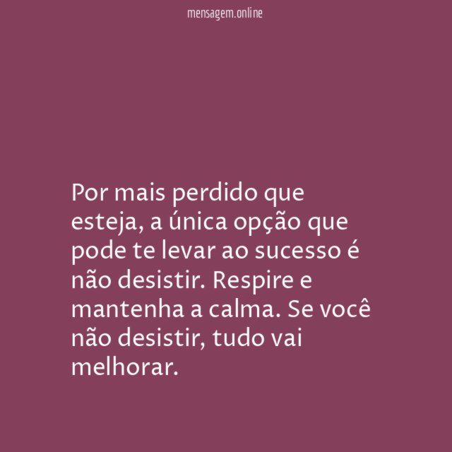Não desistir