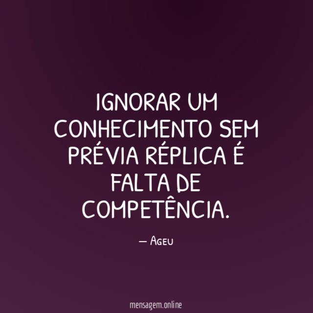 Ignorar um Conhecimento sem prévia réplica é falta de Competência