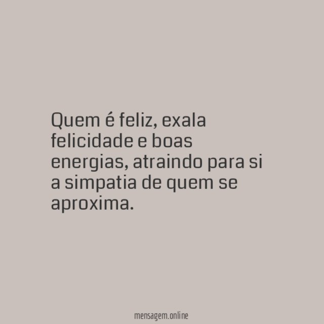 Exalando felicidade