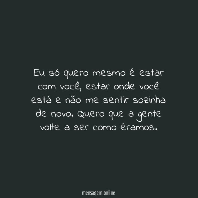 Só quero estar com você