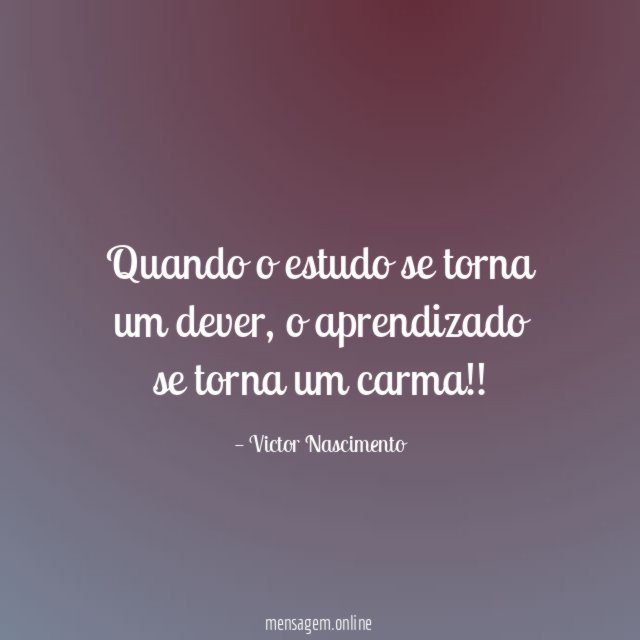 Quando o estudo se torna um dever