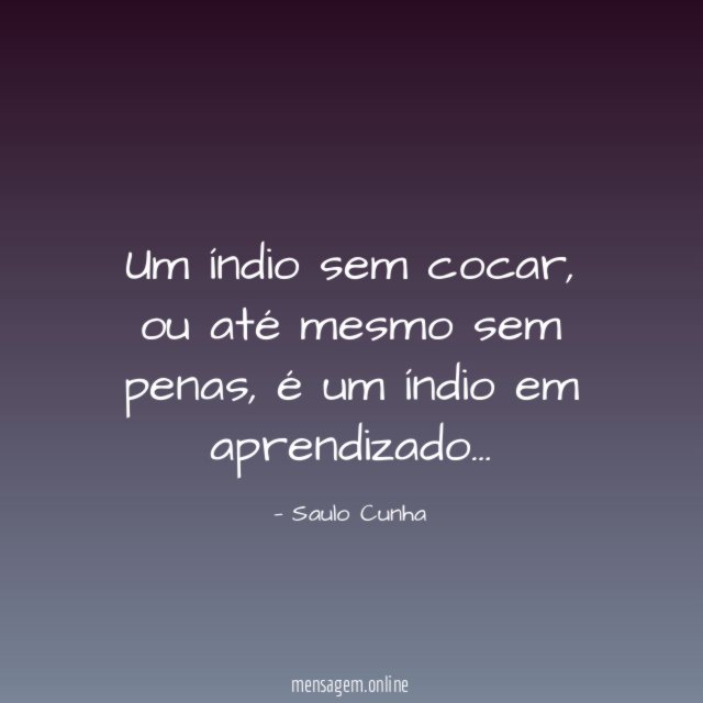 Um índio sem cocar