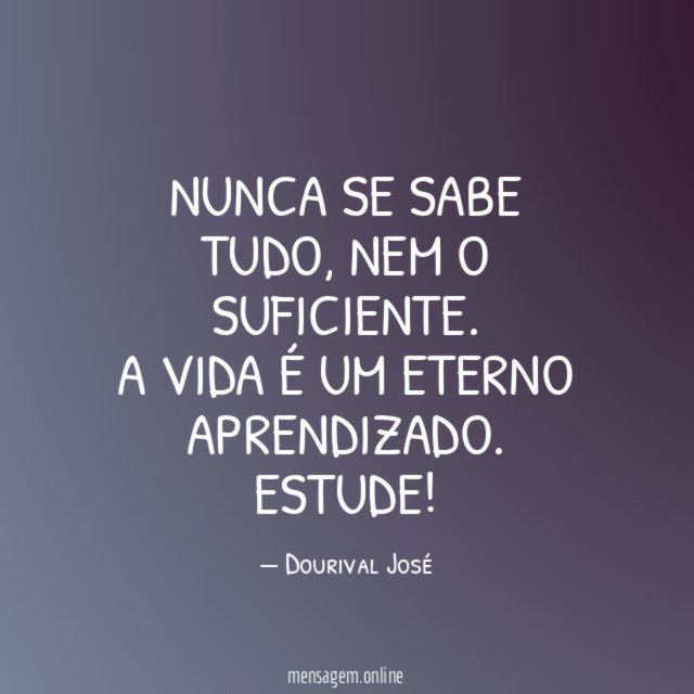 Nunca se sabe tudo