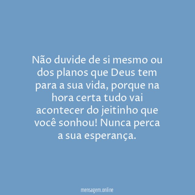 Não é para duvidar