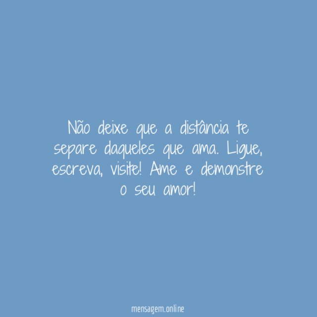 A distância pode ser só física